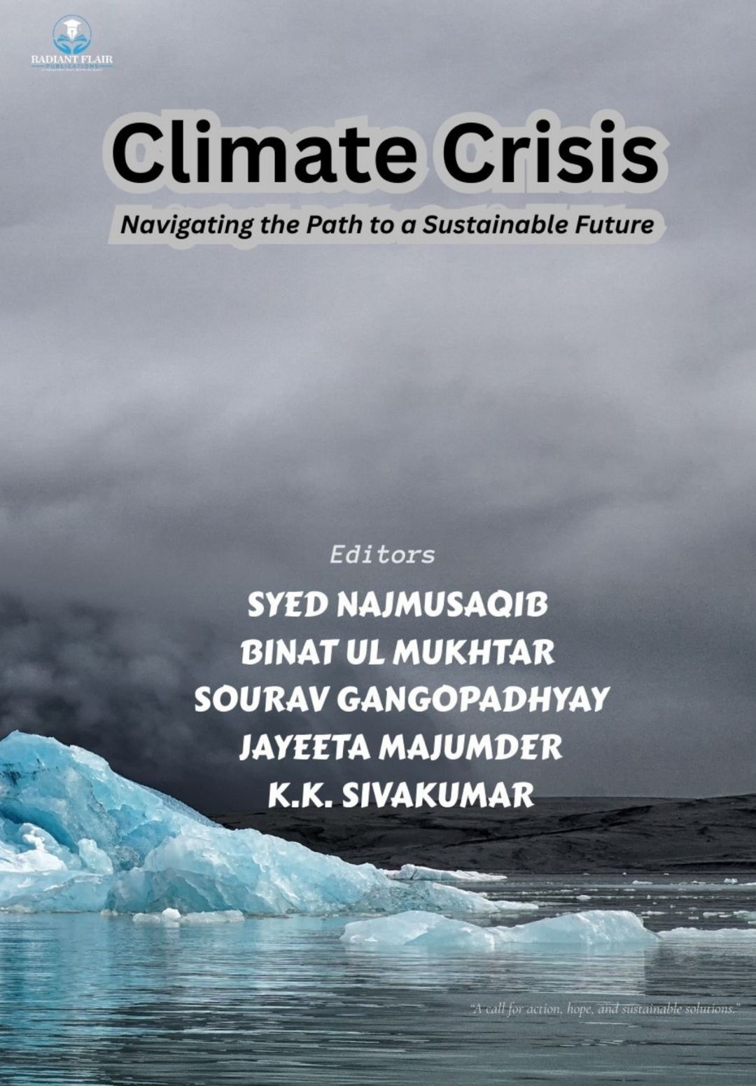 Climate Crisis: Navigating the Path to a Sustainable Future