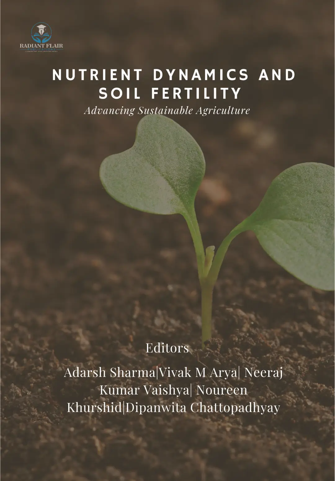 Nutrient Dynamics and Soil Fertility